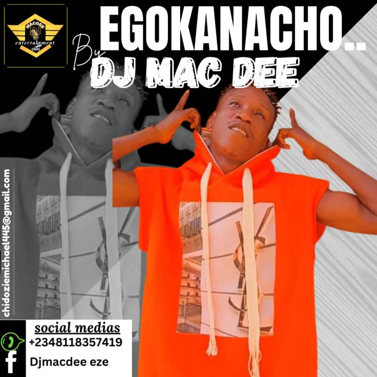 DOWNLOAD Egokanacho BY Macdee