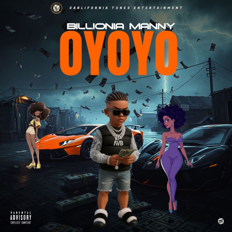 DOWNLOAD—Oyoyo BY billionia MANNY